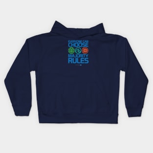 Everyone Can Choose Majority Rules Kids Hoodie